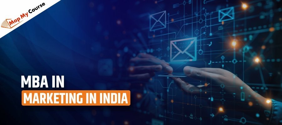 MBA in Marketing in India: Top Colleges, Fees, Salary &amp; Career Scope