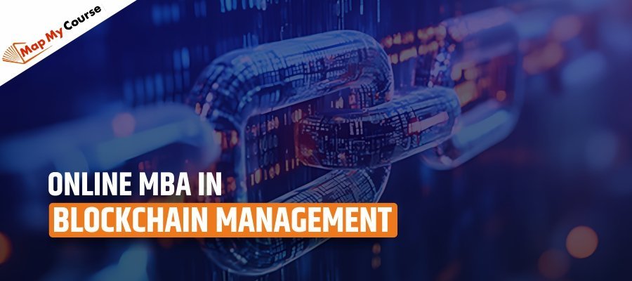 Online MBA in Blockchain Management| Fees, Admission &amp; Top Colleges
