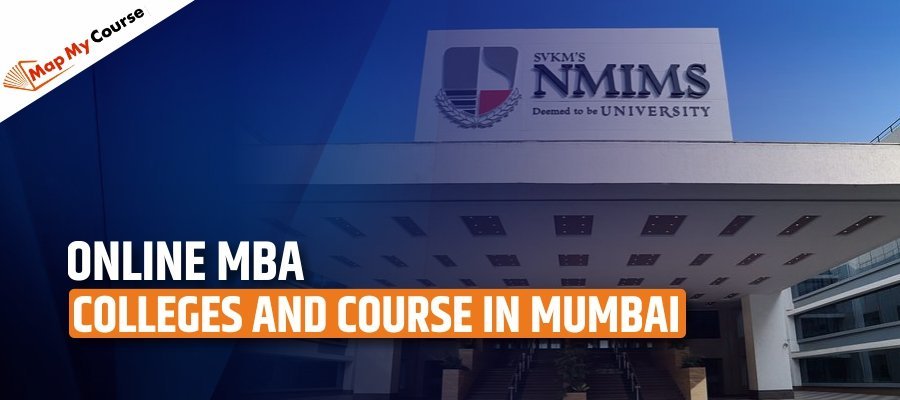 Online MBA Colleges and Course in Mumbai [2025]