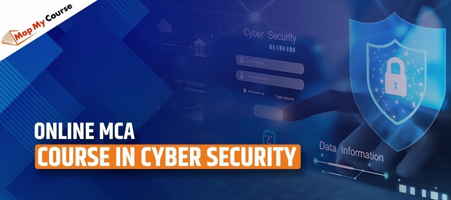 Online MCA Course in Cyber Security