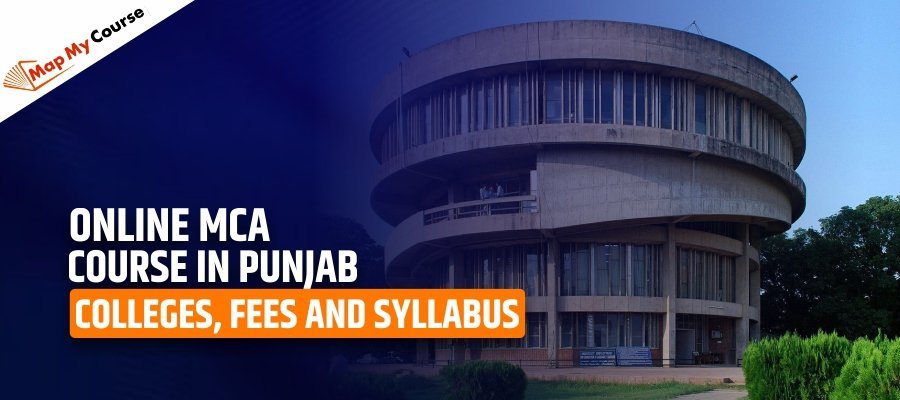 Online MCA course in Punjab | Colleges, Fees and Syllabus 2025