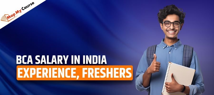 BCA Salary in India: Experience, Freshers [Updated 2025]