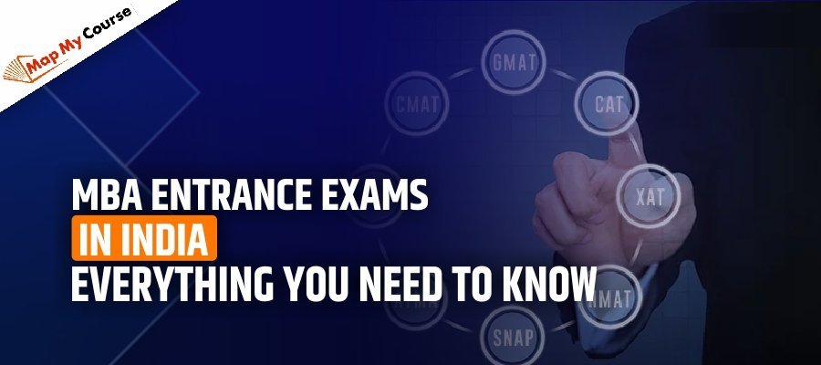 MBA Entrance Exams in India: Everything You Need to Know