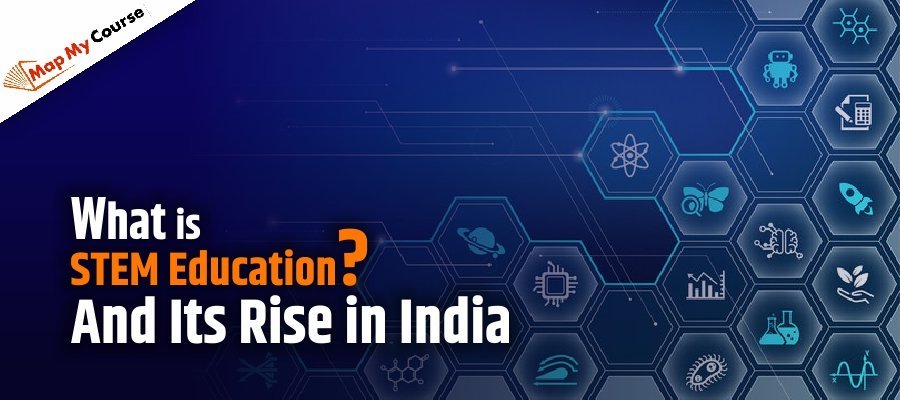 What is STEM Education? Meaning, Benefits &amp; Rise in India 2025
