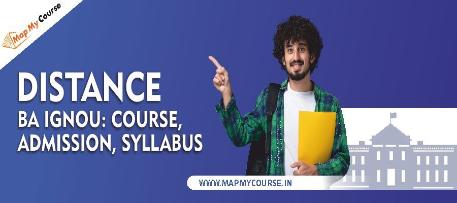Distance BA IGNOU: Course, Admission, Syllabus [2025]