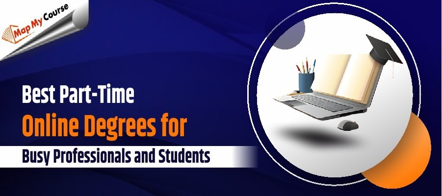 Best Part-Time Online Degrees for Busy Professionals and Students in 2025