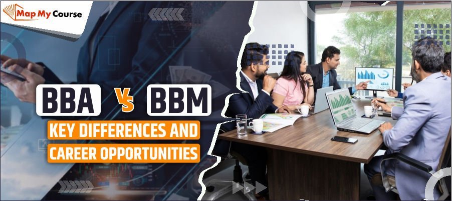 BBA vs BBM: Key Differences and Career Opportunities in 2025