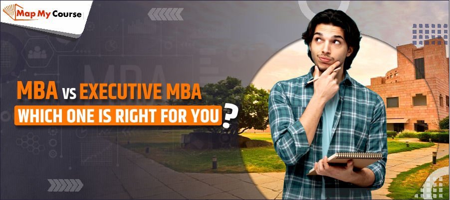 MBA Vs Executive MBA Which One Is Right For You?