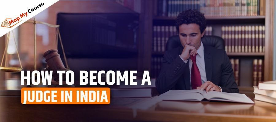 How to Become a Judge in India After LLB: A Complete Guide