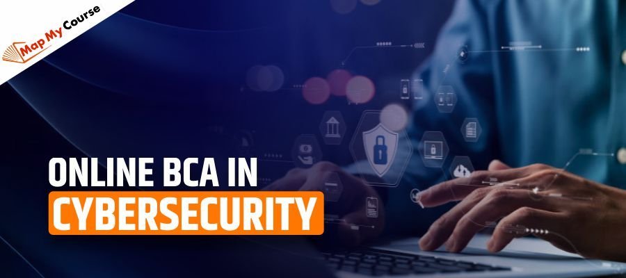 Online BCA in Cybersecurity: Start Your Tech Journey in 2025