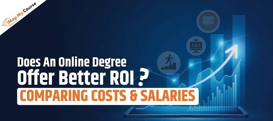 Does An Online Degree Offer Better ROI? Comparing Costs &amp; Salaries