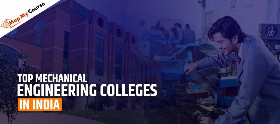 Top Mechanical Engineering Colleges In India: Fees, Placement &amp; More