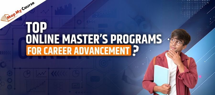 Top Online Master's Programs: For Career Advancement