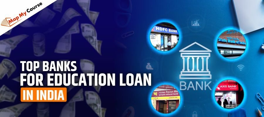 Top Banks for Education Loans in India [2025 Updated]