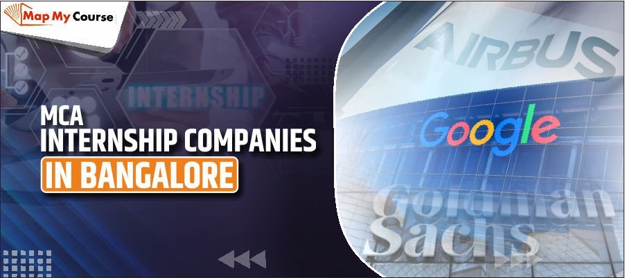 MCA Internship Companies in Bangalore: Best IT Internships for 2025