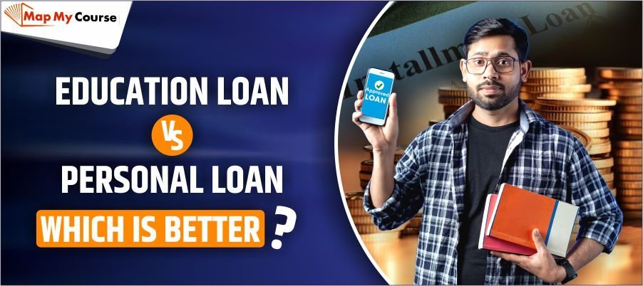 Education Loan Vs Personal Loan: Which Is Better in 2025?