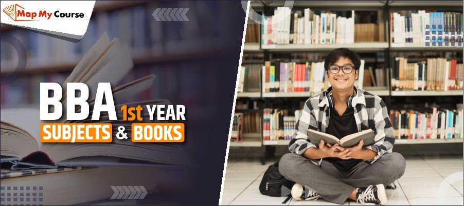 BBA 1st Year Subjects and Books List (2025) – Semester-Wise Syllabus