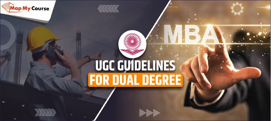 UGC Guidelines for Dual Degree 2025 – Eligibility, Rules &amp; Courses