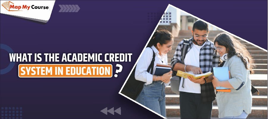 What Is the Academic Credit System in Education?