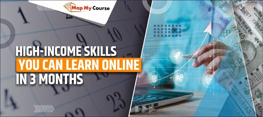 High-Income Skills You Can Learn Online in 3 Months