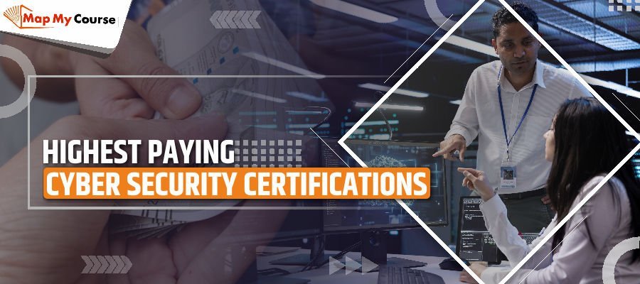 Top 10 Highest Paying Cyber Security Certifications in 2025