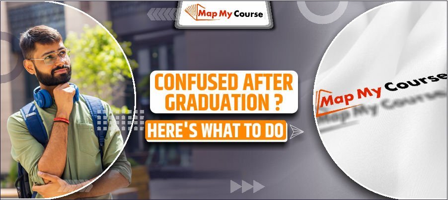 Confused After Graduation? Here's What To Do