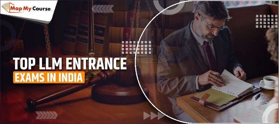 Top 5 LLM Entrance Exams in India 2025 – Eligibility, Syllabus &amp; Dates