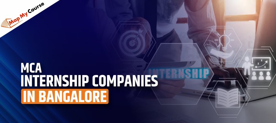 MCA Internship Companies in Bangalore