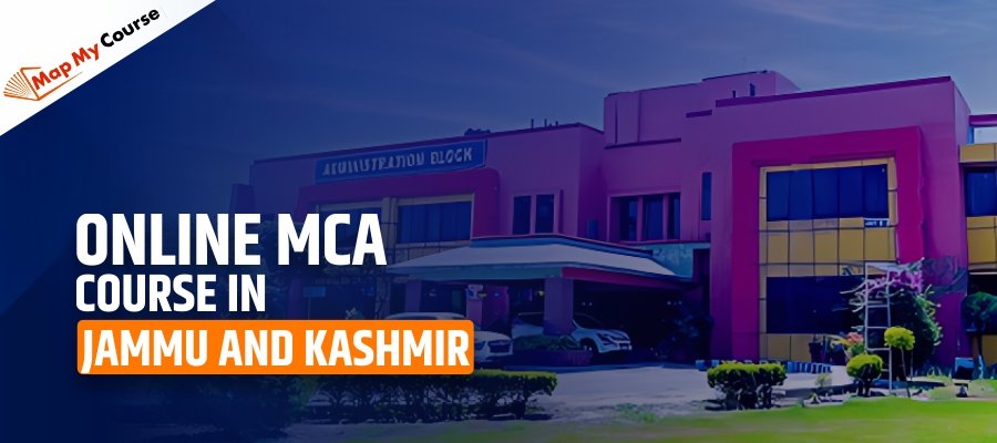 Online MCA course in Jammu and Kashmir