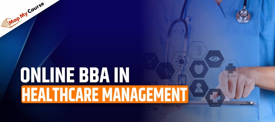 Online BBA in Healthcare Management