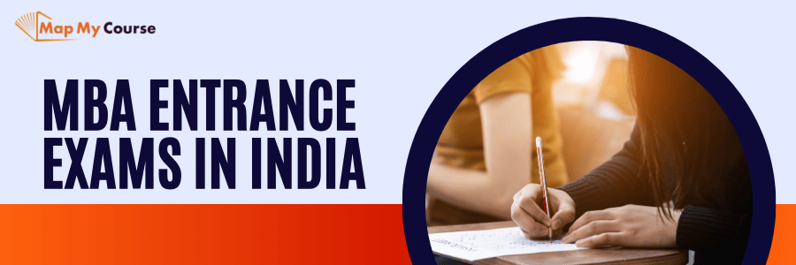 MBA Entrance Exams in India