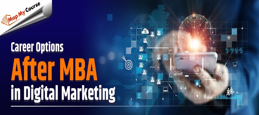 Career Options After MBA in Digital Marketing