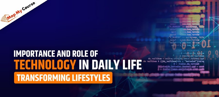 Technology In Daily Life