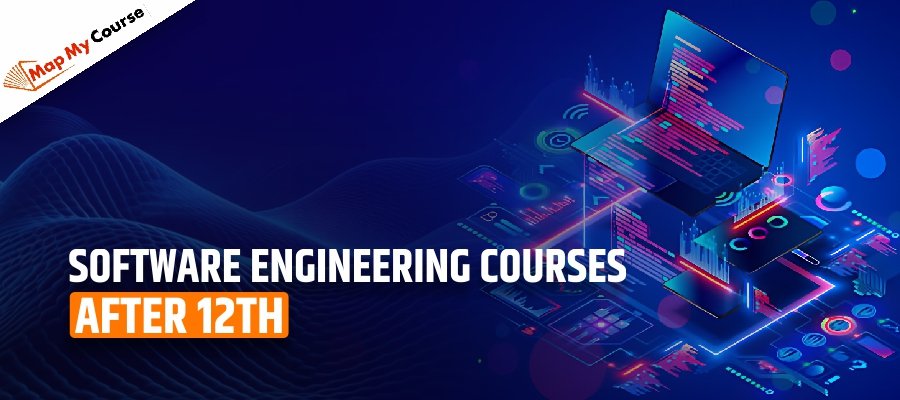 Software Engineering Courses After 12th