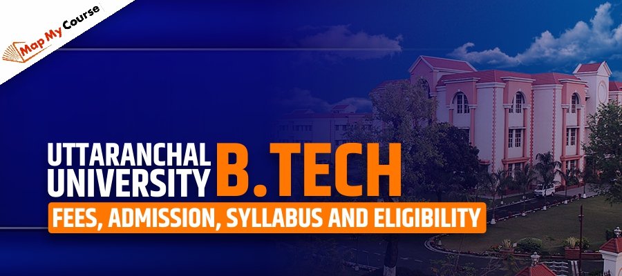 Uttaranchal University B.Tech