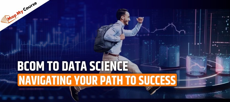 BCom To Data Science