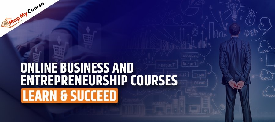 Online Business and Entrepreneurship Courses