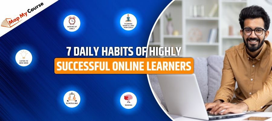 Daily Habits of Highly Successful Online Learners