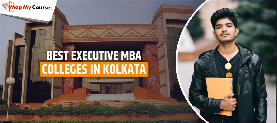 Executive MBA Colleges in Kolkata