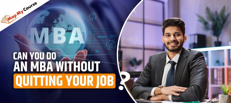 Can You Do an MBA Without Quitting Your Job?