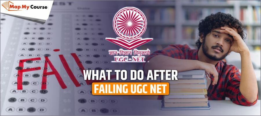 What to Do After Failing UGC NET