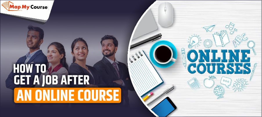 How to Get a Job After an Online Course