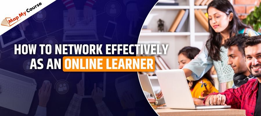 How to Network Effectively as an Online Learner