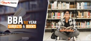 BBA 1st Year Subjects and Books List (2025) – Semester-Wise Syllabus