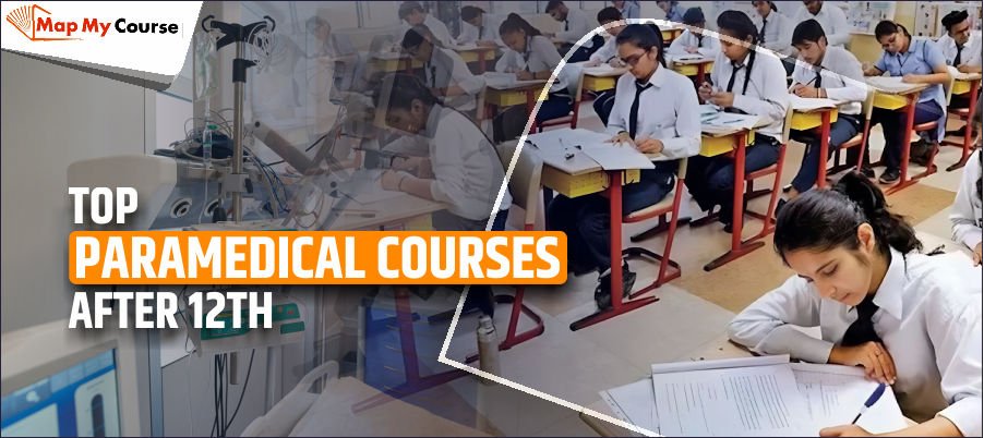 Paramedical Courses After 12th