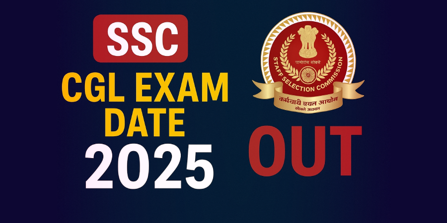 SSC CGL Exam Date 2025